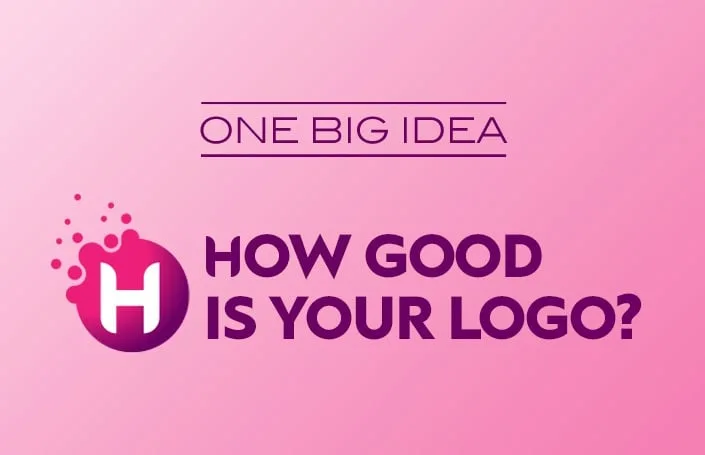 One Big Idea: How Good is Your Logo?